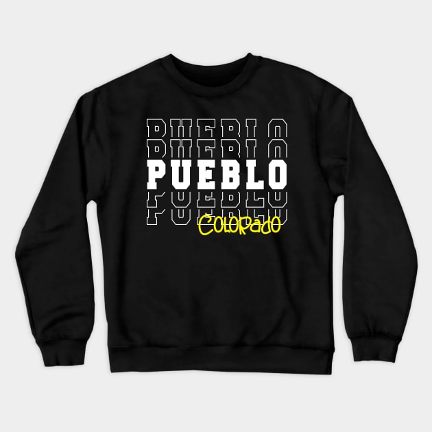 Pueblo city Colorado Pueblo CO Crewneck Sweatshirt by TeeLogic
